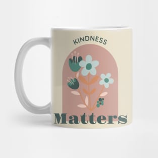 kindness matters Mug